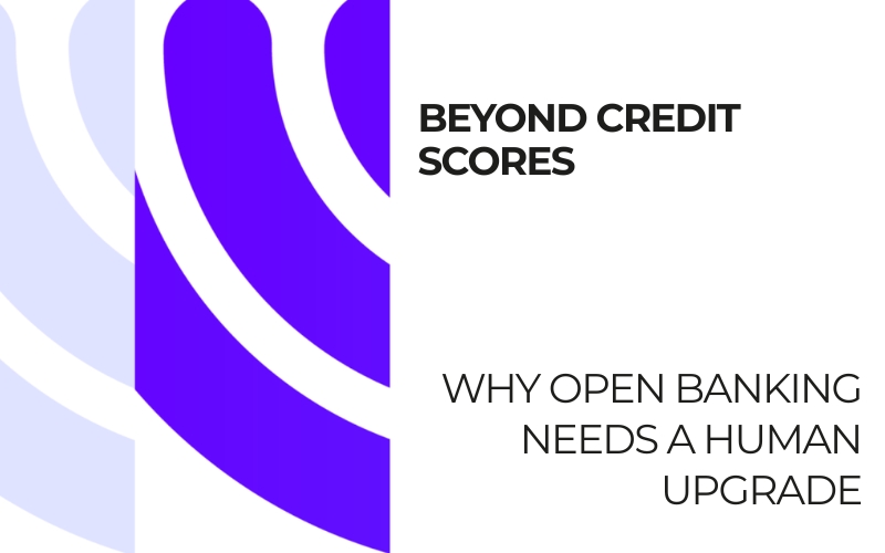 Cover graphic: "Thought Leadership | Why Open Banking needs a Human Upgrade"